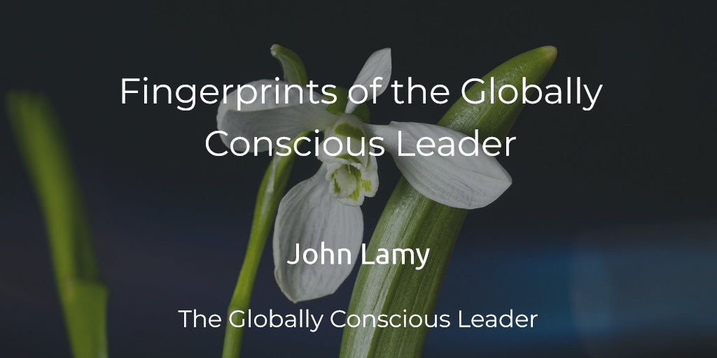 Fingerprints of the Globally Conscious Leader&reg;