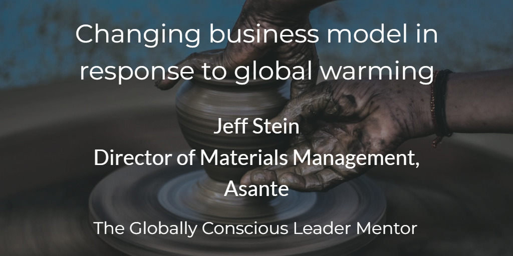 Changing Your Business Model In response To Global Warming