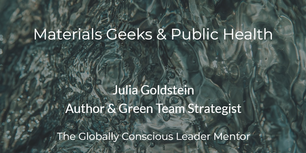 Julia Materials Geeks _ Public Health