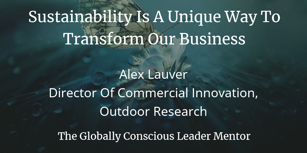 Sustainability Is A Unique Way