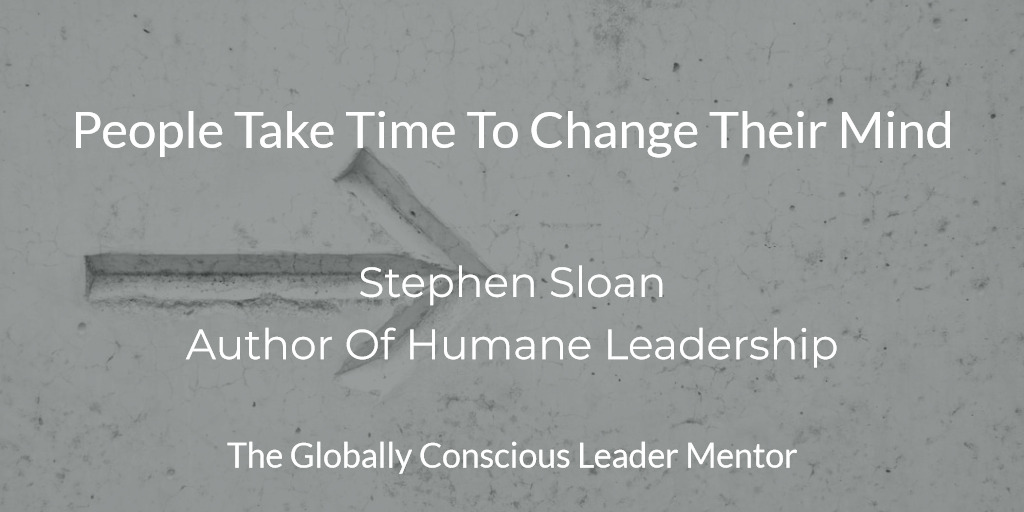 Sloan people take time to change their mind