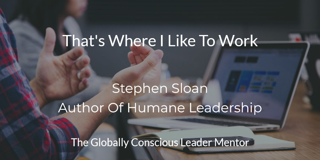 Sloan thats where I like to work