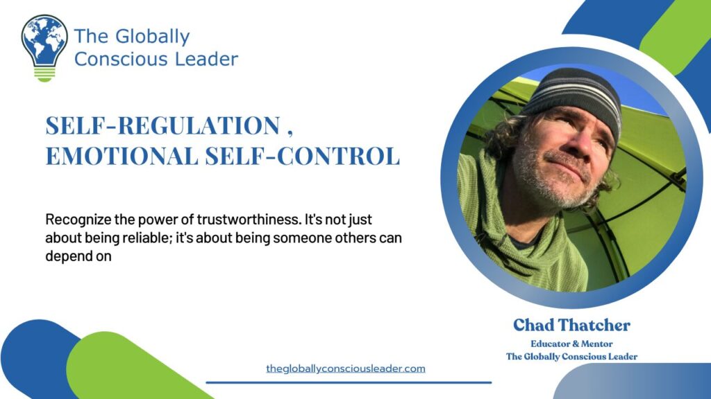 Self-Regulation and Emotional Self-Control, promoting trustworthiness and reliability. The Globally Conscious Leader logo.